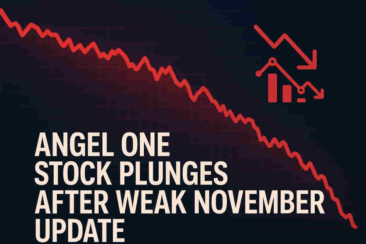 ਐਂਜਲ ਵਨ ਦੀ ਨਵੰਬਰ ਦੀ ਮੁਸ਼ਕਲ: ਗਾਹਕ ਪ੍ਰਾਪਤੀ ਅਤੇ ਆਰਡਰ ਵਿੱਚ ਗਿਰਾਵਟ ਕਾਰਨ ਸ਼ੇਅਰ 3.5% ਡਿੱਗਿਆ! ਅੱਗੇ ਕੀ?