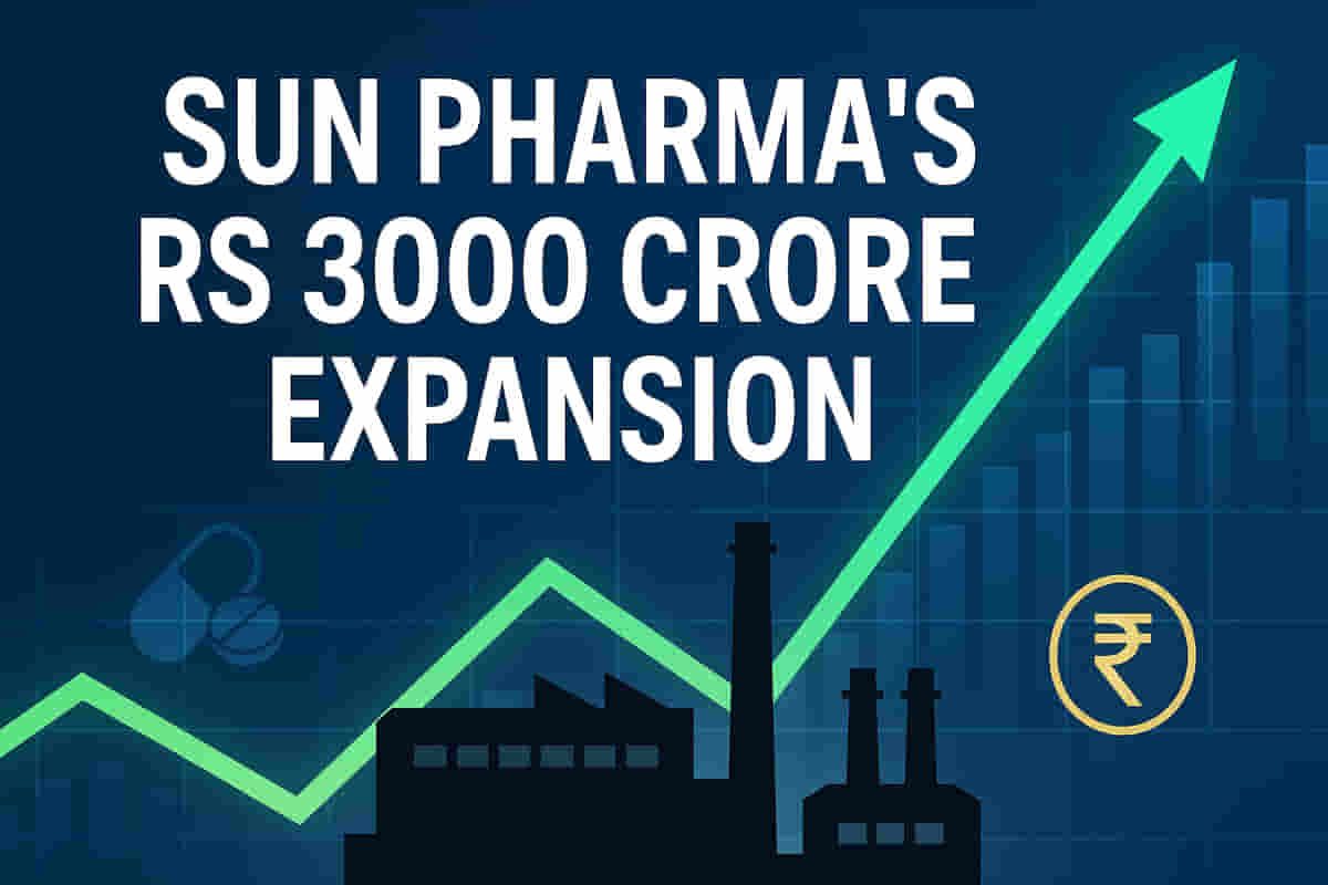 Sun Pharma's Rs 3,000 Crore Mega Plant: What This Means for India's Pharma Future!
