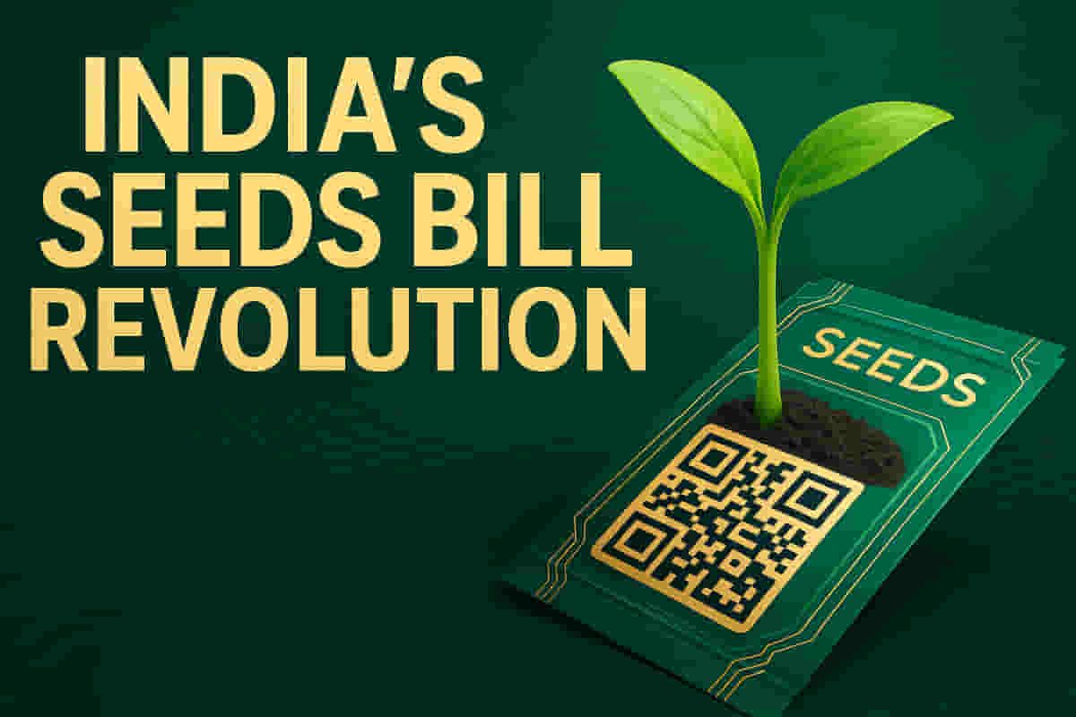 ਭਾਰਤ ਦਾ ਡਰਾਫਟ ਸੀਡਜ਼ ਬਿਲ 2025: ਖੇਤੀਬਾੜੀ ਵਿੱਚ ਕ੍ਰਾਂਤੀ ਜਾਂ ਕਿਸਾਨਾਂ ਦੇ ਹੱਕਾਂ ਦਾ ਖਤਰਾ? ਵੱਡੇ ਬਦਲਾਅ ਦੀ ਉਡੀਕ!