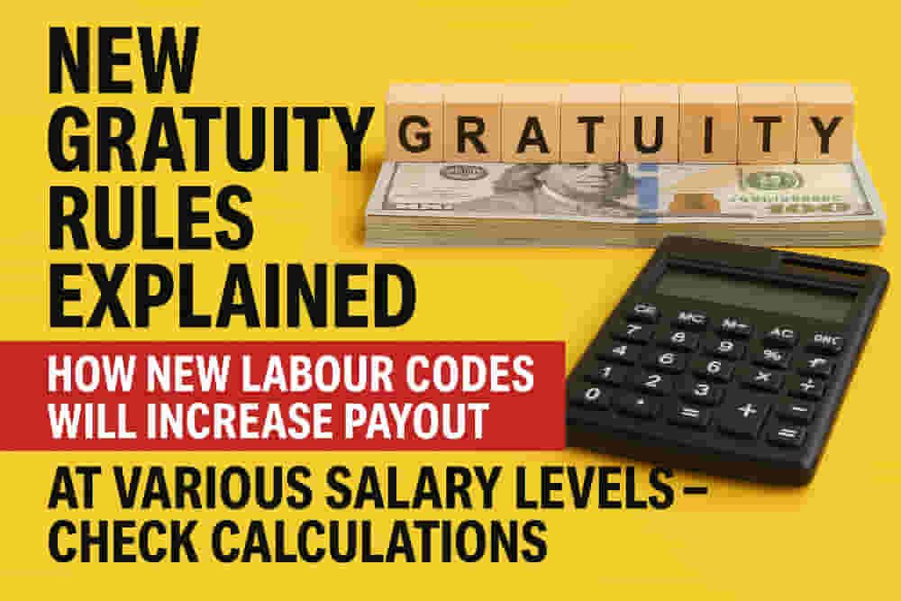 New Labour Laws Unleash HUGE Gratuity Hike: Is Your Salary Next? Find Out NOW!