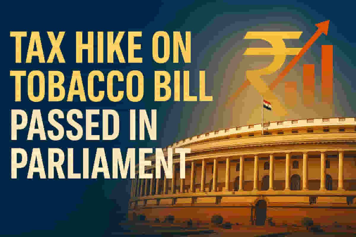 Shocking Tax Hike on Tobacco! Parliament Passes Bill – Are Your Favorite Brands Next?