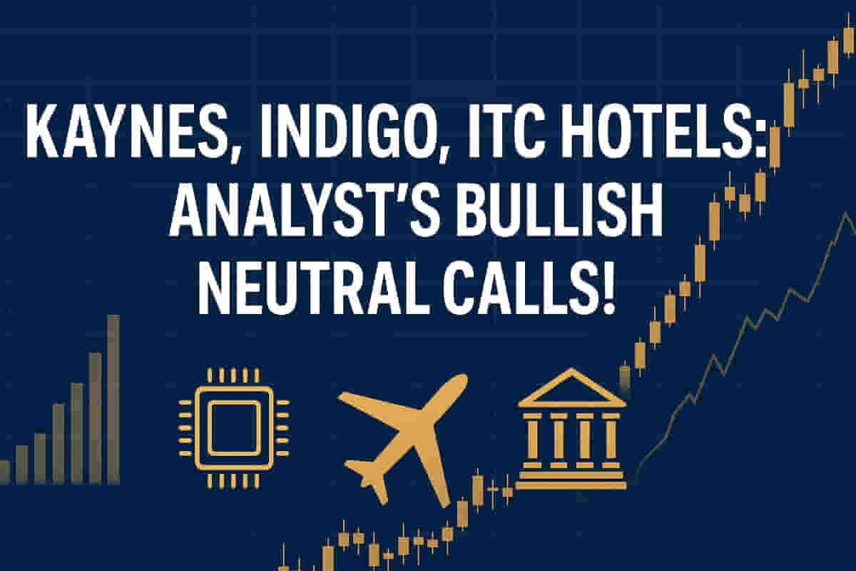 మయూరేష్ జోషి స్టాక్ వాచ్: కైన్స్ టెక్ న్యూట్రల్, ఇండిగో దూసుకుపోతోంది, ఐటిసి హోటల్స్ కు లైక్, హిటాచి ఎనర్జీ యొక్క లాంగ్ గేమ్!