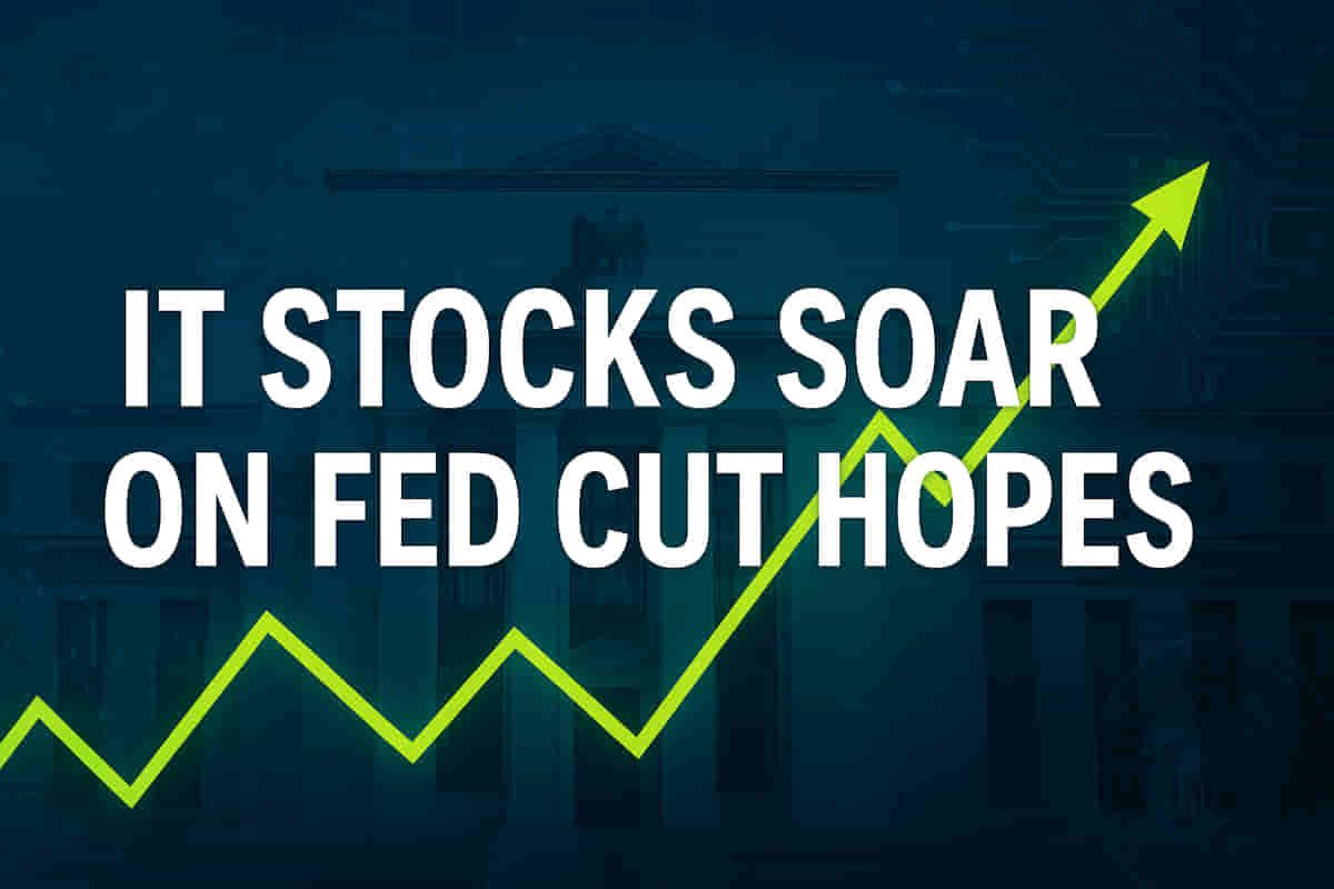 US Fed Rate Cut Buzz Sends Indian IT Stocks Skyrocketing – Massive Gains Ahead?