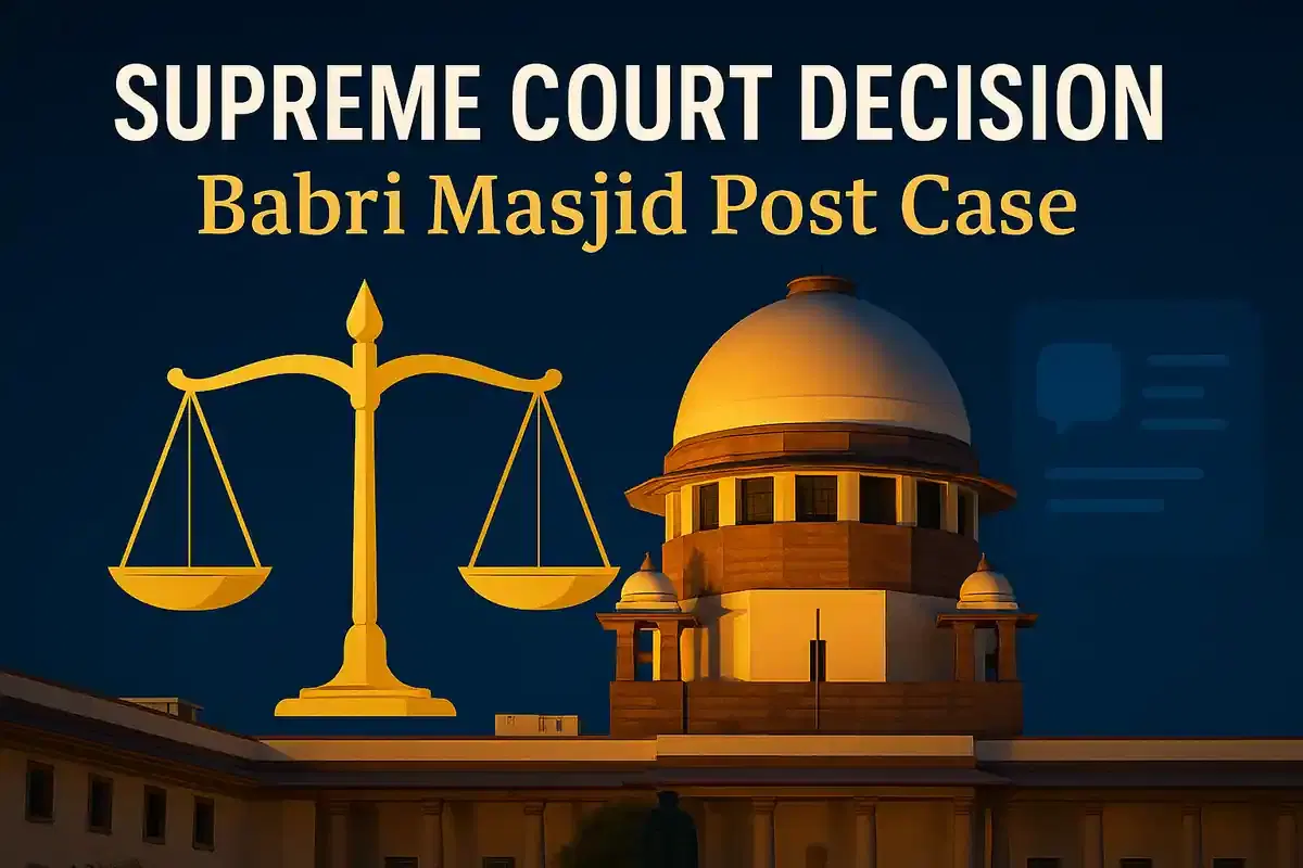 ਬਾਬਰੀ ਮਸਜਿਦ ਬਹਾਲੀ ਪੋਸਟ 'ਤੇ ਫੌਜਦਾਰੀ ਕੇਸ ਰੱਦ ਕਰਨ ਦੀ ਪਟੀਸ਼ਨ ਸੁਪਰੀਮ ਕੋਰਟ ਨੇ ਖਾਰਜ ਕੀਤੀ