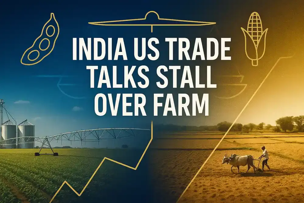 ਭਾਰਤ-ਅਮਰੀਕਾ ਵਪਾਰ ਗੱਲਬਾਤ ਫਾਰਮ ਉਤਪਾਦਾਂ 'ਤੇ ਰੁਕੀ, ਰਾਜਨੀਤਿਕ ਦਬਾਅ ਹੇਠ