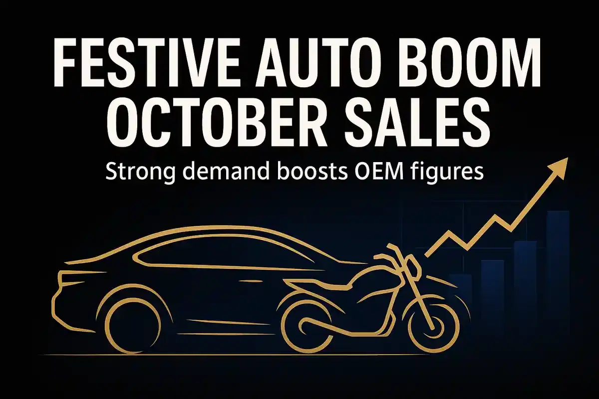 ਤਿਉਹਾਰੀ ਖੁਸ਼ੀ ਕਾਰਨ ਅਕਤੂਬਰ ਆਟੋ ਵਿਕਰੀ ਮਜ਼ਬੂਤ, ਜੈਫਰੀਜ਼ ਨੂੰ OEM ਪ੍ਰਦਰਸ਼ਨ ਤੋਂ ਵੱਡੀ ਉਮੀਦ