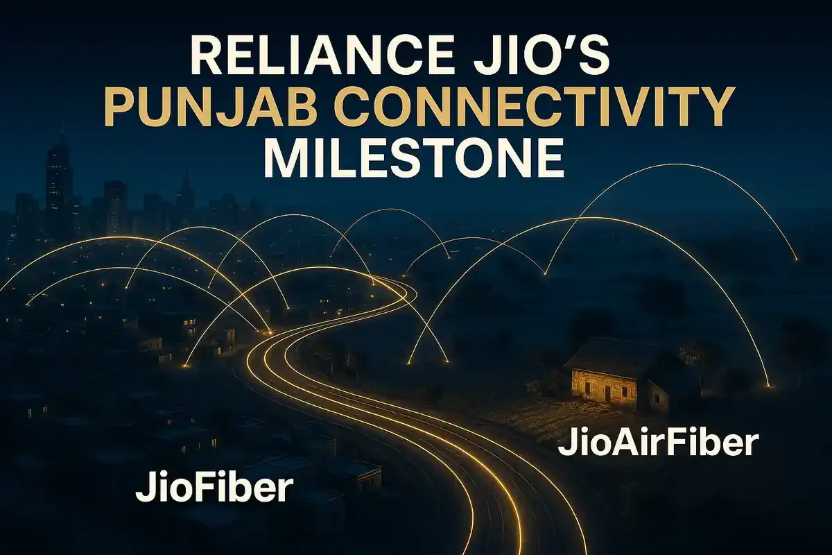 ਰਿਲਾਇੰਸ ਜੀਓ ਨੇ ਜੀਓਫਾਈਬਰ ਅਤੇ ਜੀਓਏਅਰਫਾਈਬਰ ਸੇਵਾਵਾਂ ਰਾਹੀਂ ਪੰਜਾਬ ਵਿੱਚ 10 ਲੱਖ ਤੋਂ ਵੱਧ ਘਰਾਂ ਅਤੇ ਕਾਰੋਬਾਰਾਂ ਨੂੰ ਕਨੈਕਟ ਕੀਤਾ