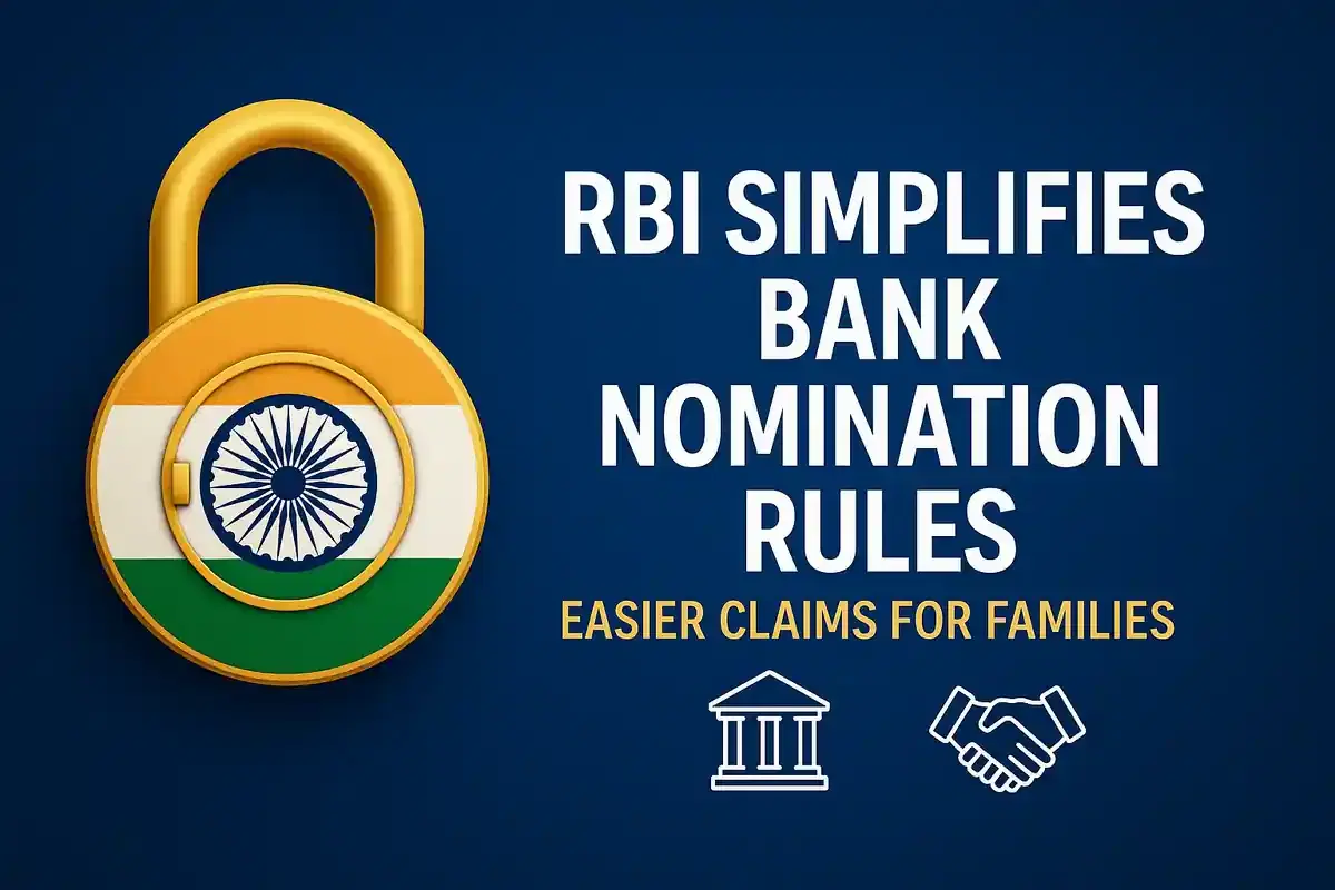 RBI ਨੇ ਬੈਂਕ ਜਮ੍ਹਾਂ ਅਤੇ ਲਾਕਰਾਂ ਲਈ ਨਾਮਜ਼ਦਗੀ ਨਿਯਮਾਂ ਨੂੰ ਸਰਲ ਬਣਾਇਆ