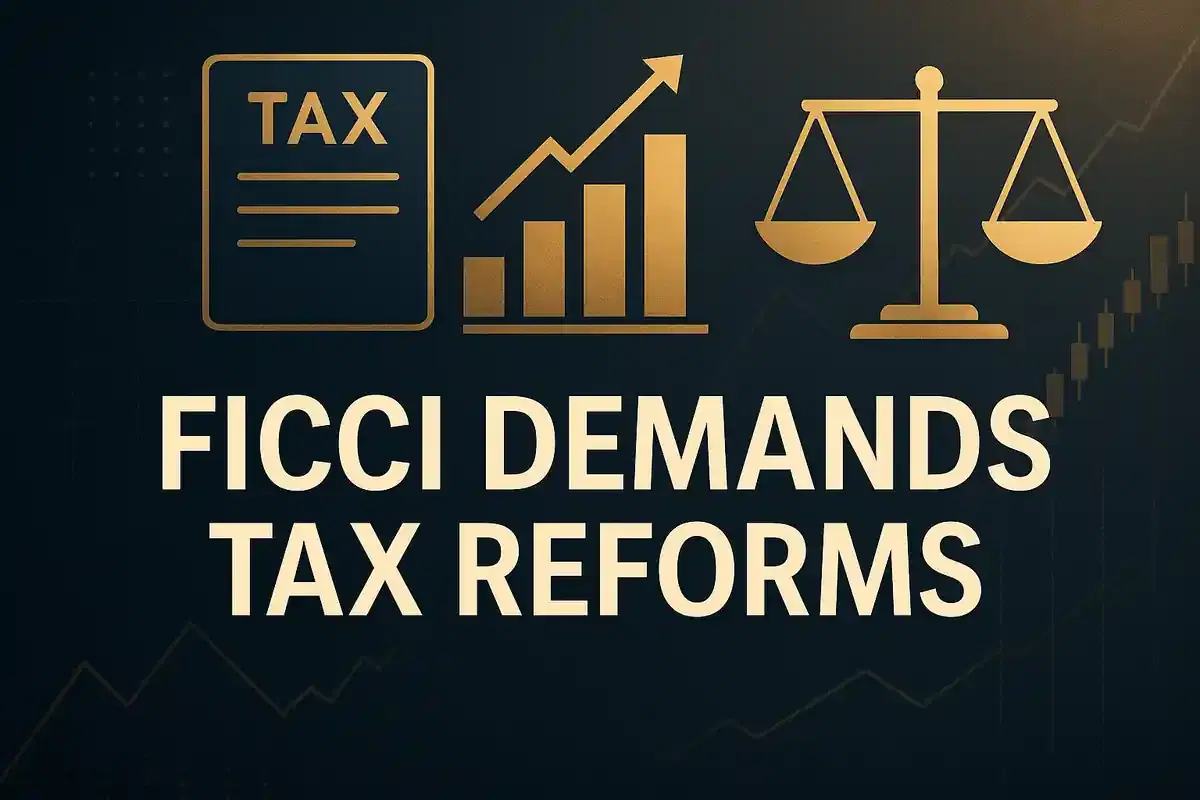 FICCI ਨੇ ਵਿੱਤ ਮੰਤਰਾਲੇ ਨੂੰ TDS ਨਿਯਮਾਂ ਨੂੰ ਸਰਲ ਬਣਾਉਣ ਅਤੇ ਟੈਕਸ ਅਪੀਲਾਂ ਨੂੰ ਤੇਜ਼ ਕਰਨ ਦੀ ਅਪੀਲ ਕੀਤੀ