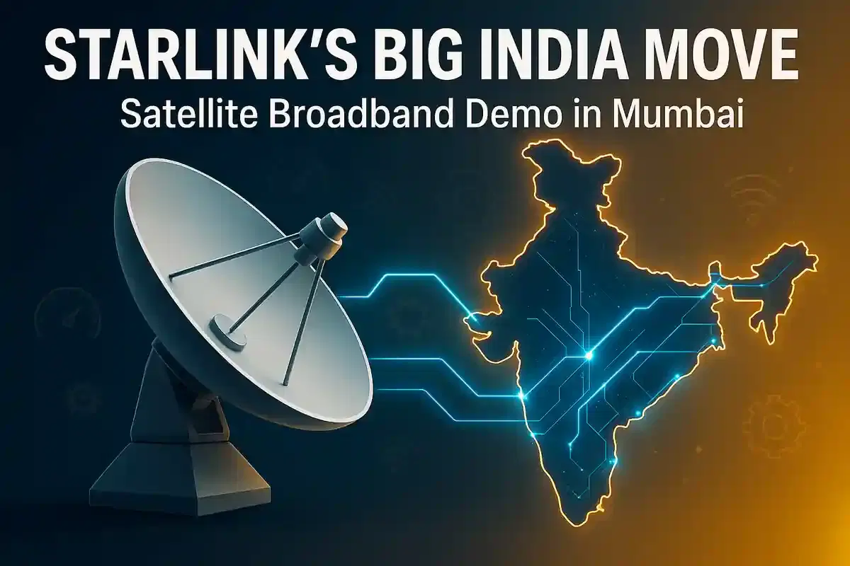 ਸਟਾਰਲਿੰਕ ਮੁੰਬਈ ਵਿੱਚ ਸੈਟੇਲਾਈਟ ਬ੍ਰੌਡਬੈਂਡ ਡੈਮੋ ਕਰੇਗਾ, ਭਾਰਤੀ ਬਾਜ਼ਾਰ ਵਿੱਚ ਦਾਖਲੇ ਦੀ ਤਿਆਰੀ।