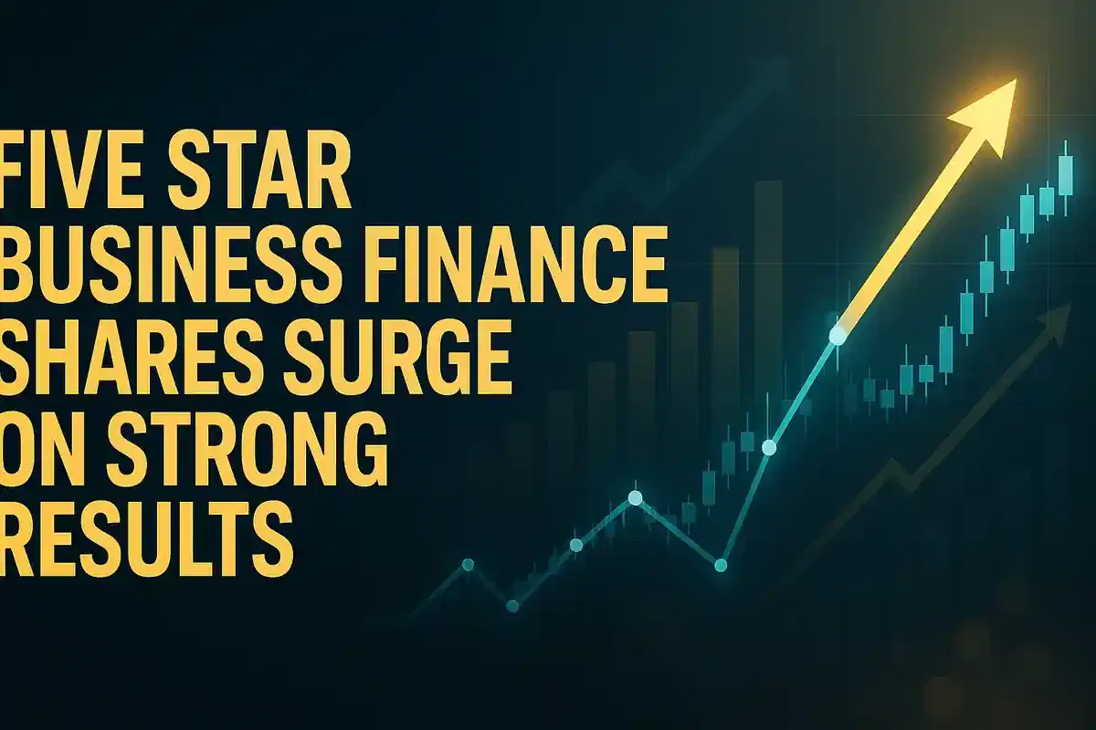 ਫਾਈਵ ਸਟਾਰ ਬਿਜ਼ਨਸ ਫਾਈਨਾਂਸ ਦੇ ਸ਼ੇਅਰਾਂ ਵਿੱਚ ਸਤੰਬਰ ਤਿਮਾਹੀ ਦੇ ਮਜ਼ਬੂਤ ਨਤੀਜਿਆਂ 'ਤੇ 11% ਤੋਂ ਵੱਧ ਦਾ ਵਾਧਾ.