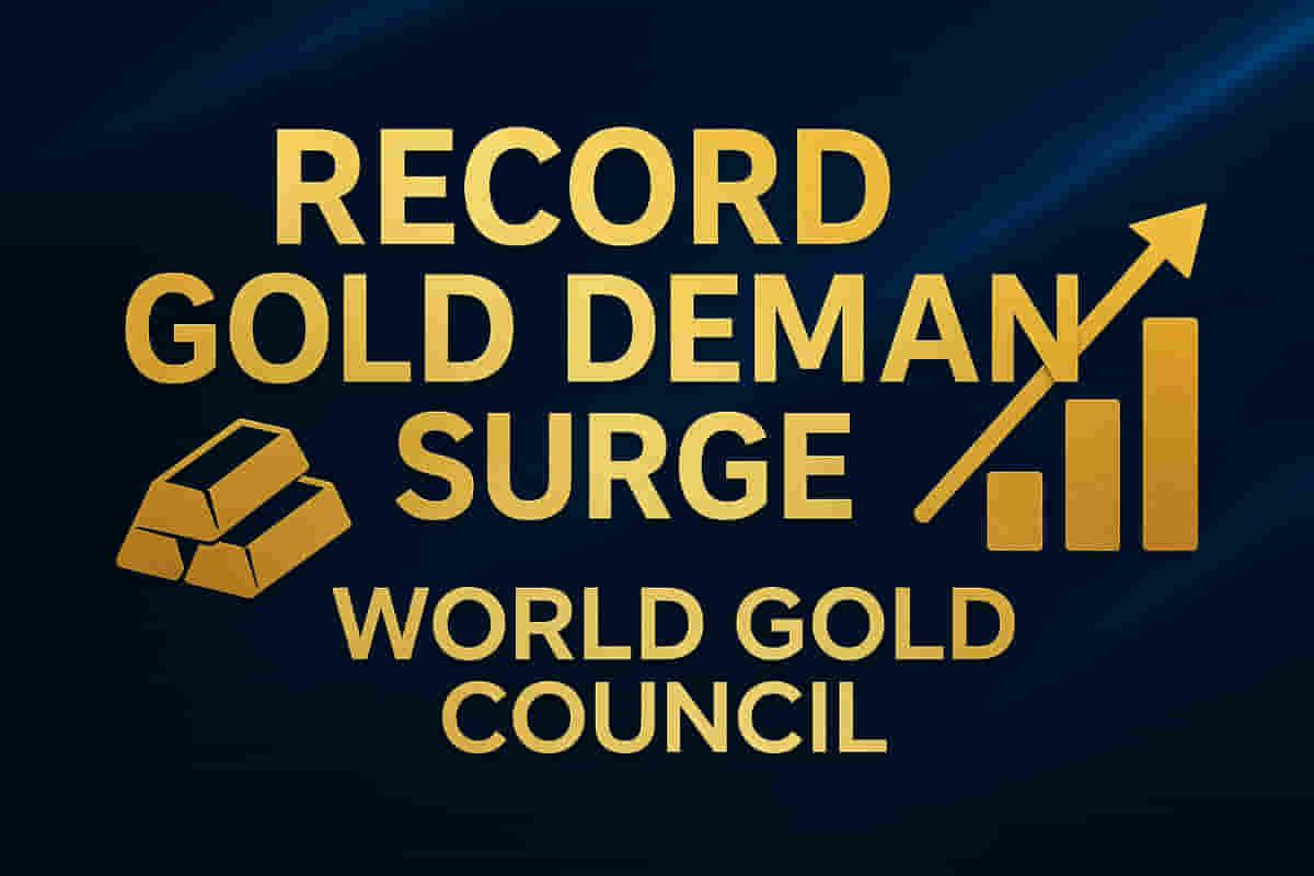 ਨਿਵੇਸ਼ਾਂ ਦੇ ਵਾਧੇ ਕਾਰਨ Q3 ਵਿੱਚ ਸੋਨੇ ਦੀ ਗਲੋਬਲ ਮੰਗ ਨੇ ਰਿਕਾਰਡ ਉੱਚਾਈ ਛੂਹੀ