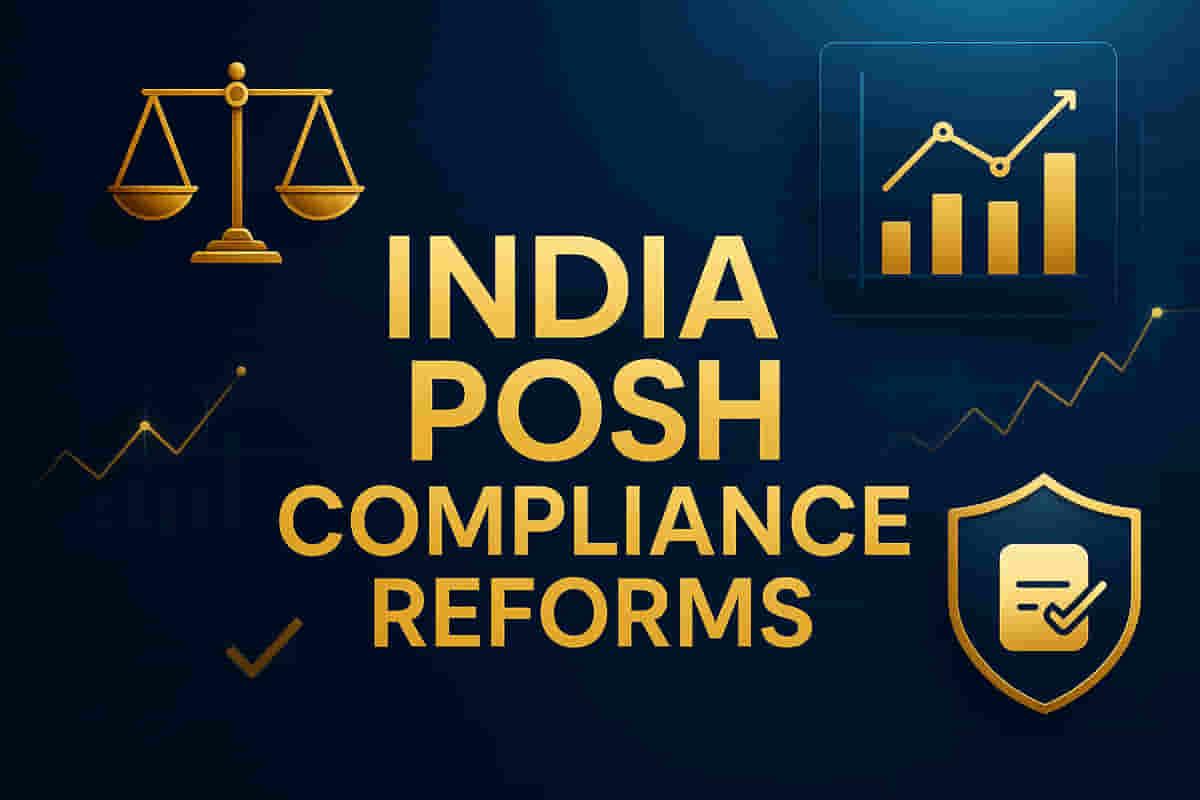 ਭਾਰਤ ਵਿੱਚ ਕਾਰਜ ਸਥਾਨ ਛੇੜਛਾੜ ਕਾਨੂੰਨ ਸਖ਼ਤ: ਕੰਪਨੀਆਂ ਲਈ ਨਵੇਂ ਖੁਲਾਸੇ ਅਤੇ ਡਿਜੀਟਲ ਪਾਲਣਾ