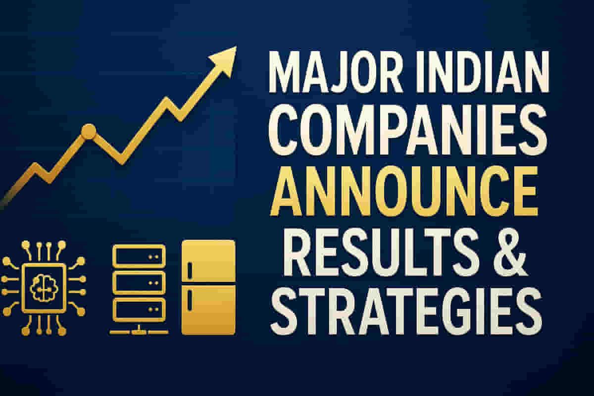 ਭਾਰਤੀ ਕੰਪਨੀਆਂ ਨੇ Q2 ਕਮਾਈ ਦੀਆਂ ਮਿਕਸ ਰਿਪੋਰਟਾਂ ਦਿੱਤੀਆਂ, ਵੱਡੀਆਂ ਰਣਨੀਤਕ ਚਾਲਾਂ ਅਤੇ ਵਿਸਥਾਰਾਂ ਦਾ ਖੁਲਾਸਾ ਕੀਤਾ