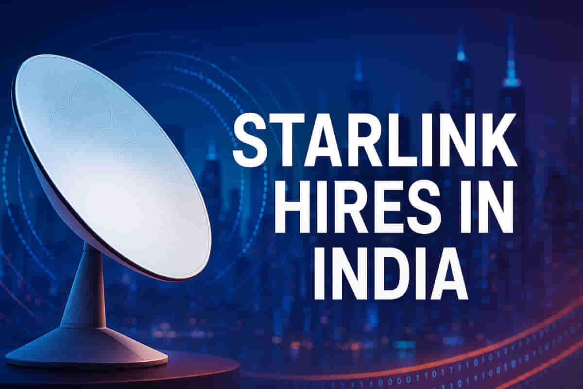 ਸਟਾਰਲਿੰਕ ਭਾਰਤ ਵਿੱਚ ਭਰਤੀ ਸ਼ੁਰੂ ਕਰ ਰਿਹਾ ਹੈ, 2025-26 ਤੱਕ ਸੈਟੇਲਾਈਟ ਬਰਾਡਬੈਂਡ ਲਾਂਚ ਦੀ ਤਿਆਰੀ