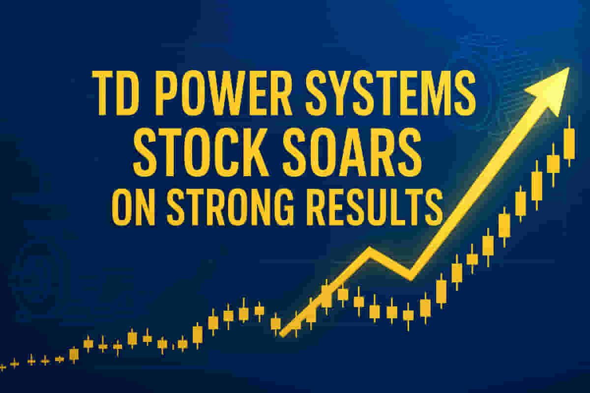 வலுவான செப்டம்பர் காலாண்டு முடிவுகள் மற்றும் திருத்தப்பட்ட வருவாய் வழிகாட்டுதலால் TD பவர் சிஸ்டம்ஸ் 7% மேல் உயர்வு