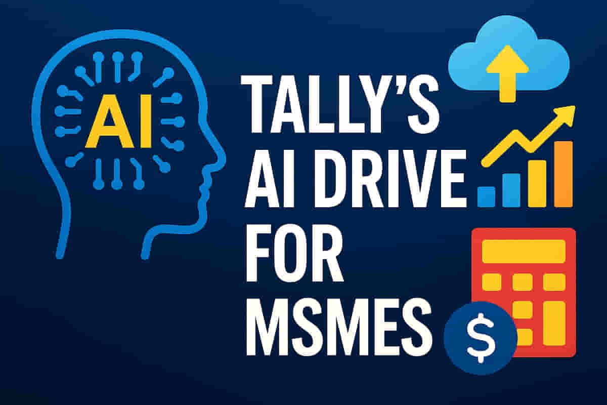 Tally Solutions MSME ਲਈ Generative AI ਦੇ ਏਕੀਕਰਨ ਵਿੱਚ ਸਾਵਧਾਨੀ ਵਰਤ ਰਿਹਾ ਹੈ