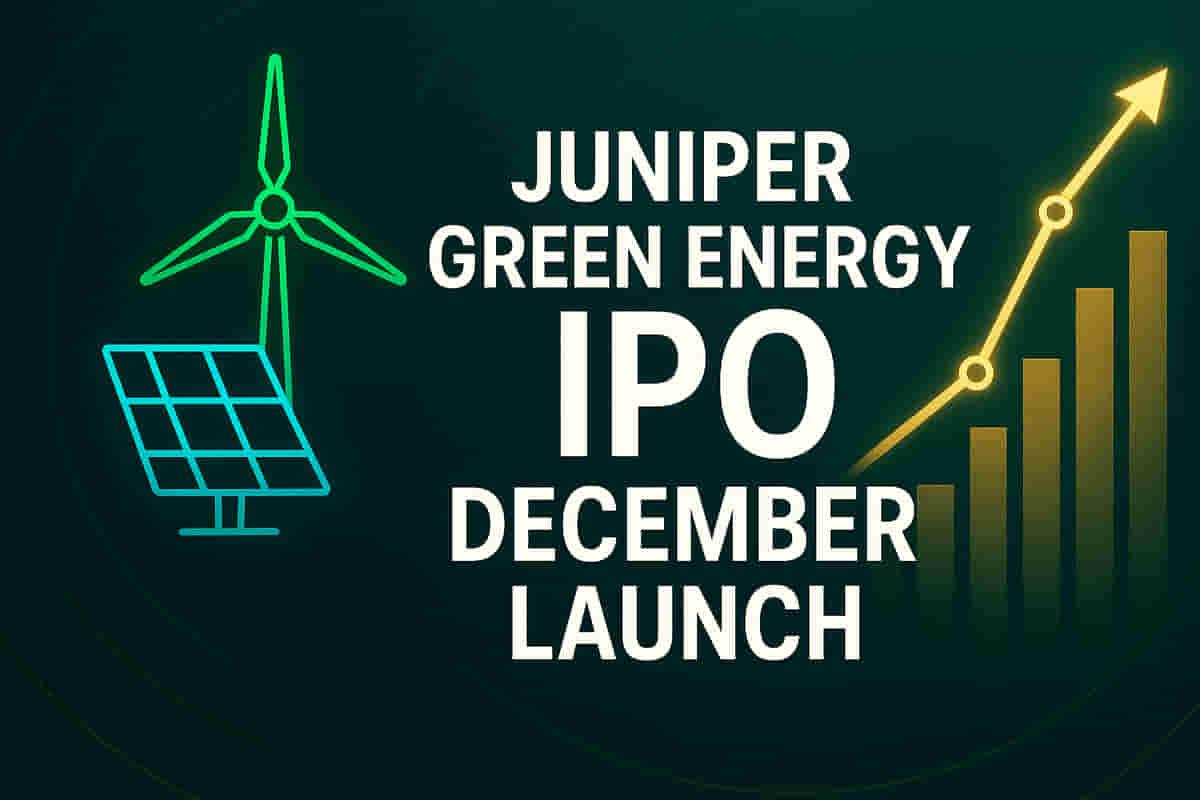 Juniper Green Energy Gears Up for ₹3,000 Crore IPO in Early December