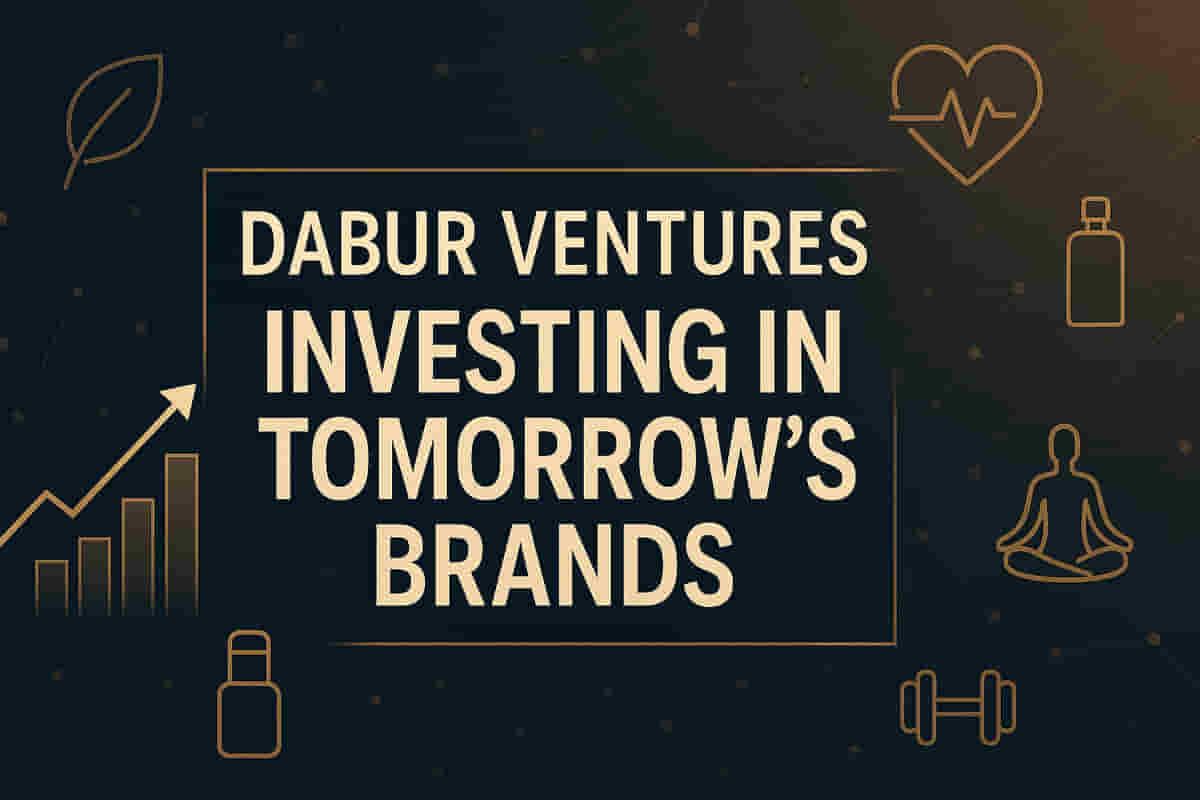 ਡਾਬਰ ਇੰਡੀਆ ਨੇ ₹500 ਕਰੋੜ ਦਾ ਇਨਵੈਸਟਮੈਂਟ ਪਲੇਟਫਾਰਮ 'ਡਾਬਰ ਵੈਂਚਰਸ' ਲਾਂਚ ਕੀਤਾ, ਡਿਜੀਟਲ-ਫਰਸਟ ਸਟਾਰਟਅਪਸ ਨੂੰ ਸਪੋਰਟ ਕਰਨ ਲਈ