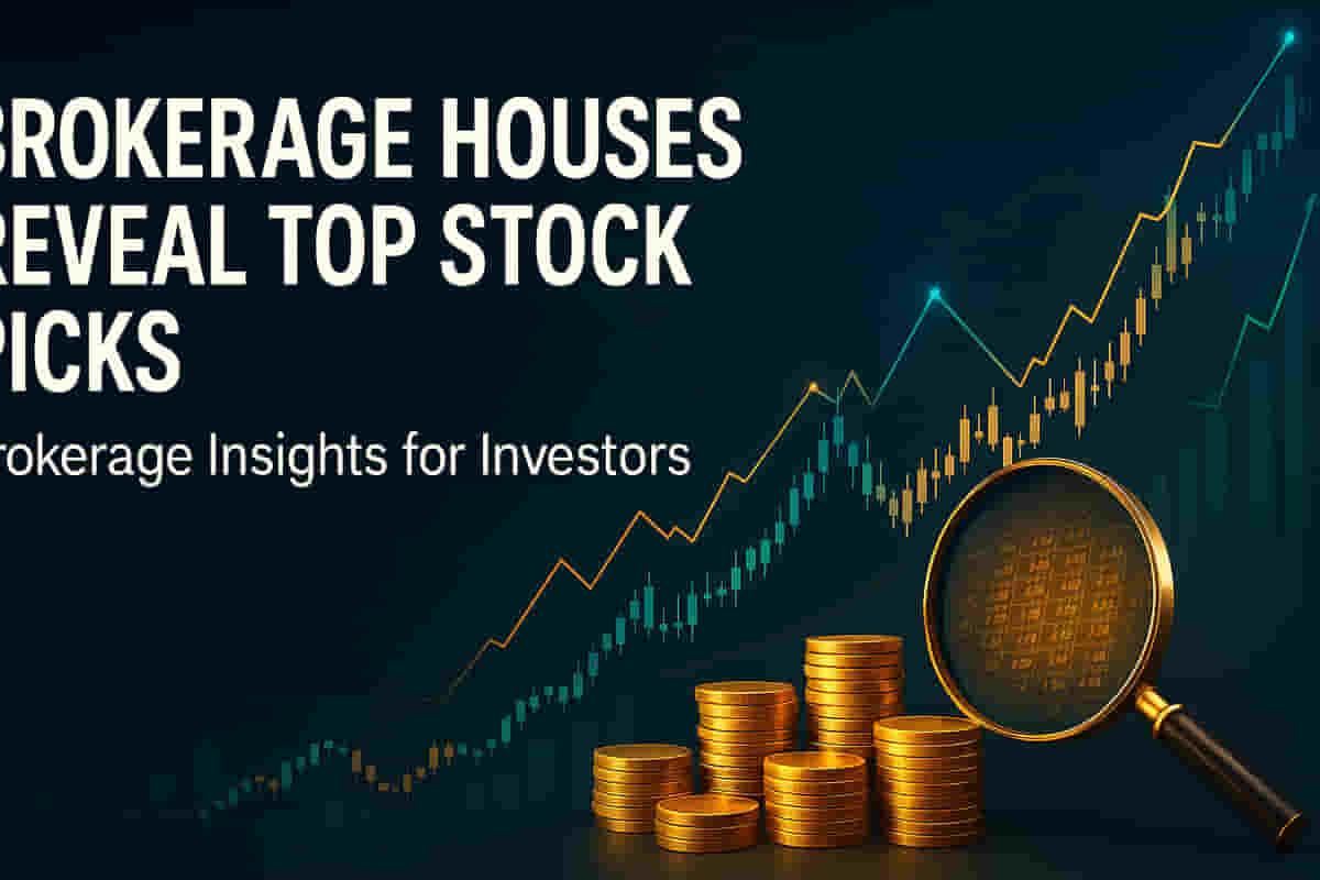 બ્રોકરેજ હાઉસિસ દ્વારા જાહેર કરાયેલા ટોપ 10 સ્ટોક પિક્સ, નોંધપાત્ર અપસાઇડ સંભાવના સાથે