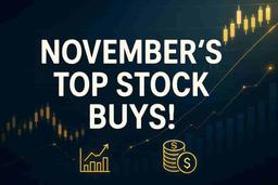 ਨਵੰਬਰ ਦੀਆਂ ਟਾਪ ਸਟਾਕ ਖ਼ਰੀਦਾਂ ਦਾ ਖੁਲਾਸਾ! ਮਾਹਰਾਂ ਨੇ 9 'ਜ਼ਰੂਰ ਦੇਖਣ ਵਾਲੇ' ਸਟਾਕਸ ਸ਼ਾਨਦਾਰ ਟਾਰਗੇਟ ਪ੍ਰਾਈਸ ਨਾਲ ਸਾਂਝੇ ਕੀਤੇ – ਕੀ ਤੁਸੀਂ ਤਿਆਰ ਹੋ?
