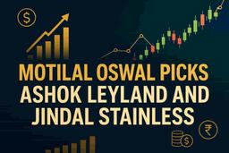 मोतीलाल ओसवाल ने अशोक लेलैंड, जिंदल स्टेनलेस की सिफारिश की: निवेशकों के लिए टॉप स्टॉक पिक्स