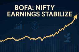 BofA குளோபல் ரிசர்ச்: நிஃப்டி வருவாய் கணிப்புகள் ஸ்திரமடைகின்றன, மேம்பட்ட வளர்ச்சி கண்ணோட்டத்தைக் குறிக்கிறது