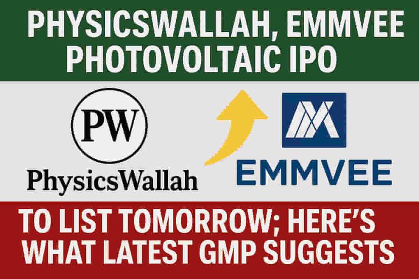 ફિઝિક્સવાલા અને એમએમવી ફોટોવોલ્ટેઇક પાવર IPO 18 નવેમ્બરના રોજ સ્ટોક માર્કેટમાં ડેબ્યૂ કરશે.
