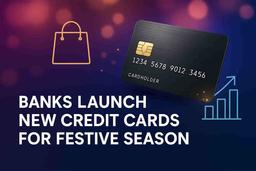 યુનિટી સ્મોલ ફાઇનાન્સ બેંક, ભારતપેએ લોન્ચ કર્યું નવું ક્રેડિટ કાર્ડ; ફેડરલ બેંકે તહેવારોની ઓફર્સ વધારી, ગ્રાહક ખર્ચમાં વધારો